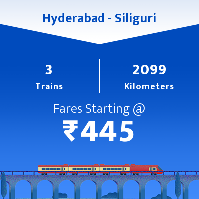 Hyderabad To Siliguri Trains